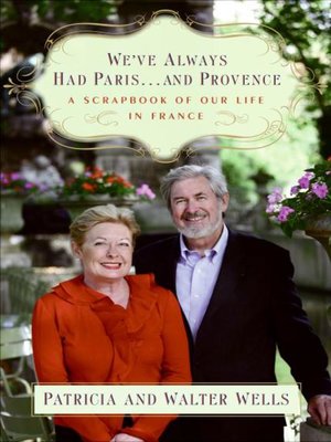 cover image of We've Always Had Paris...and Provence